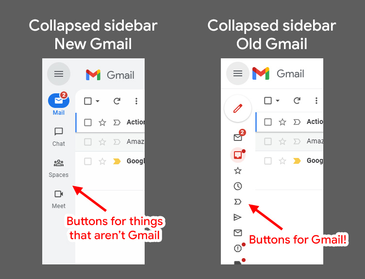 Even if you hit the hamburger button, new Gmail still shows the app bar.  The old design, even if collapsed, would still display an icon for each Gmail section.