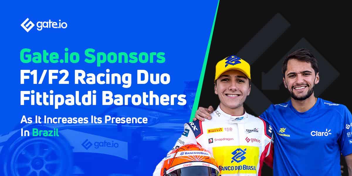 Gate.io sponsors F1/F2 Racing Duo, Fittipaldi Brothers, as it expands its presence in Brazil