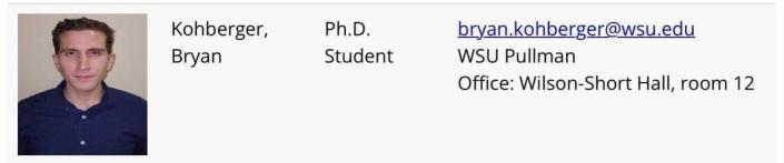 According to the university's website, Bryan Kohberger is a graduate student in the criminal justice and criminology department at Washington State University in Pullman.